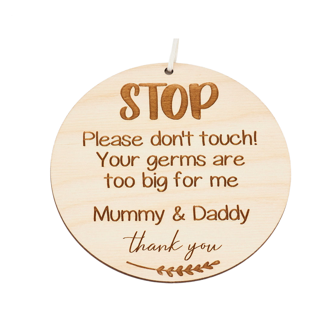 Your Germs Are Too Big For Me Plaque Miss Ali's