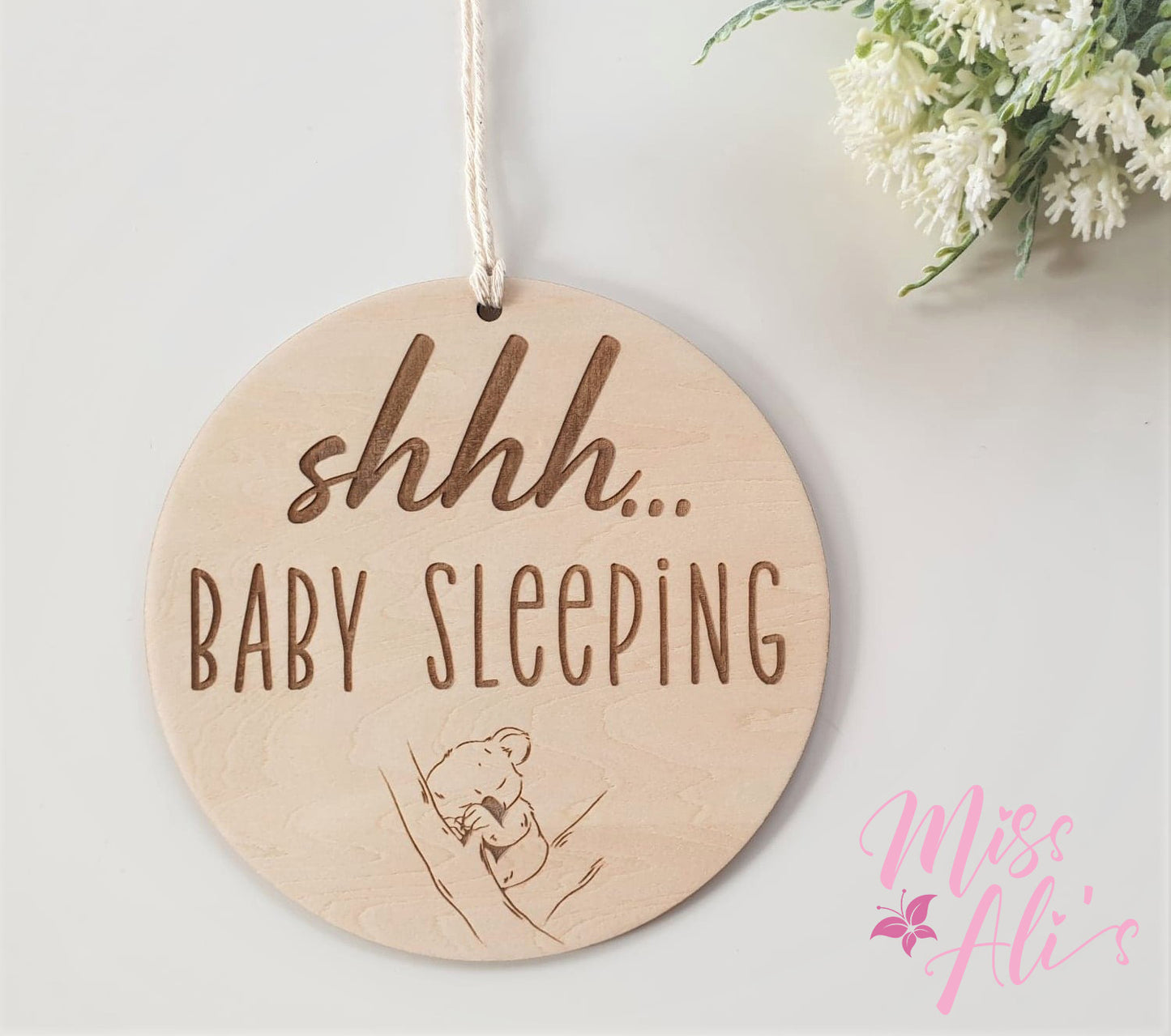 Shhh... Baby Sleeping Plaque  Miss Ali's Round Plaque  